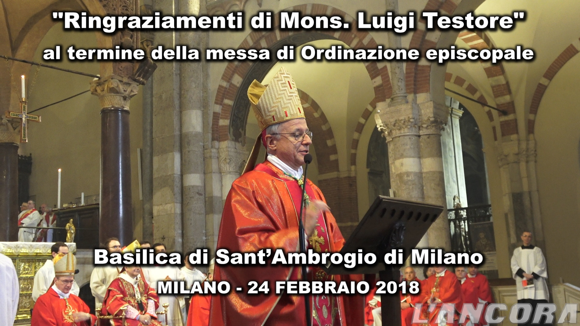 Ringraziamenti di Mons. Luigi Testore al termine della messa di Ordinazione episcopale