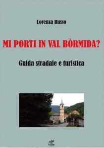 libro “Mi porti in Val Bormida?” di Lorenza Russo
