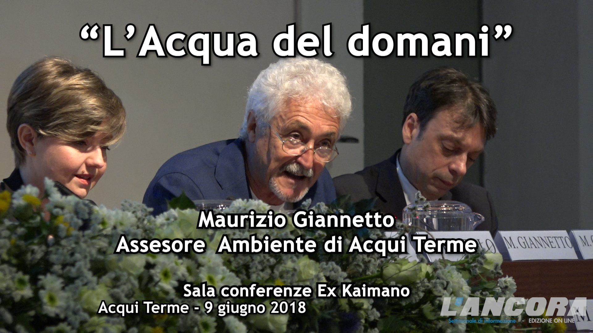 "L'Acqua del Domani" Intervento di Giannetto Maurizio (VIDEO)