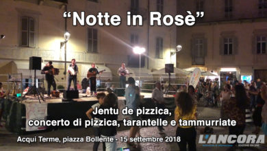 Acqui Terme - Notte Rosè - La Tarantella in piazza Bollente (VIDEO)