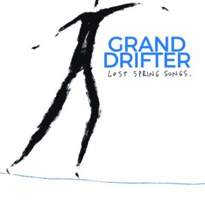 copertina disco Lost spring songs, di Grand Drifter