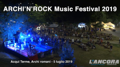 Acqui Terme - ARCHI’N’ROCK Music Festival 2019 (VIDEO)
