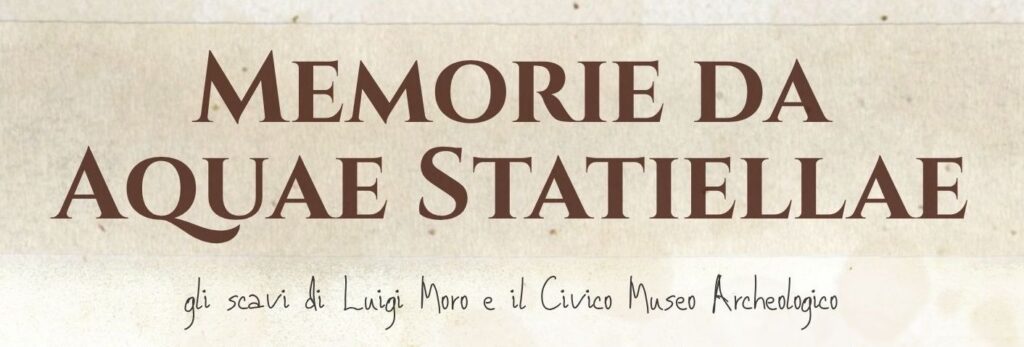 Mostra "Memorie da Aquae Statiellae"
